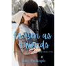 Frozen as Friends