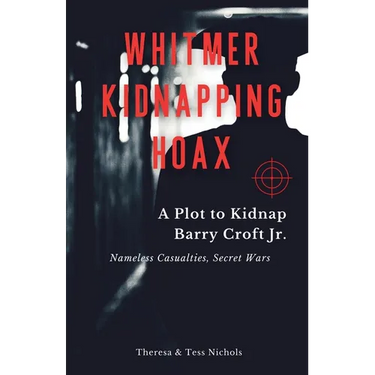 Whitmer Kidnapping Hoax