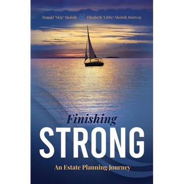 Finishing Strong: An Estate Planning Journey