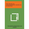 The Negro In Contemporary American Literature