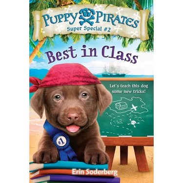 Puppy Pirates Super Special #2: Best in Class
