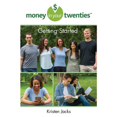 Money in Your Twenties: Getting Started