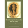 The Astrologer, the Counsellor and the Priest
