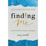 Finding Me: A journey of self-discovery through a cancer diagnosis