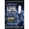 Sleeping With The Lights On