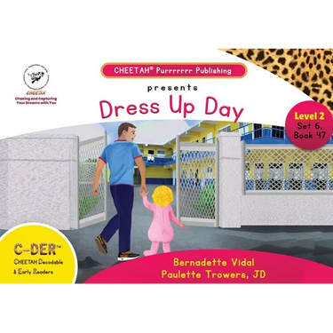 C-DER (Cheetah Decodable & Early Readers) Set 6, Book 47, Dress Up Day