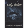 Lucky Shadows