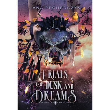 Trials of Dusk and Dreams: A Fae Devils Novel