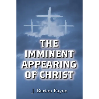 The Imminent Appearing of Christ