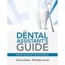 The Dental Assistant's Guide: Mastering Dental Care Excellence