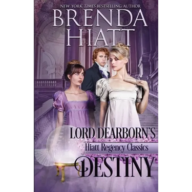 Lord Dearborn's Destiny
