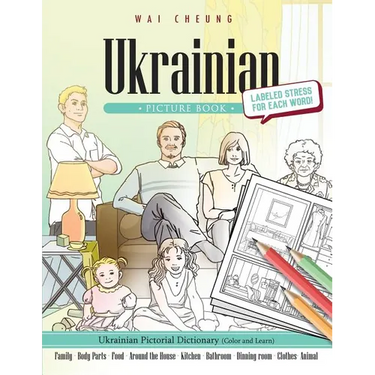 Ukrainian Picture Book: Ukrainian Pictorial Dictionary (Color and Learn)