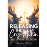 Releasing the Cry Within Life is Worth Living