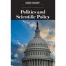 Politics and Scientific Policy