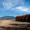Taos: A Pictorial Guide for Travelers