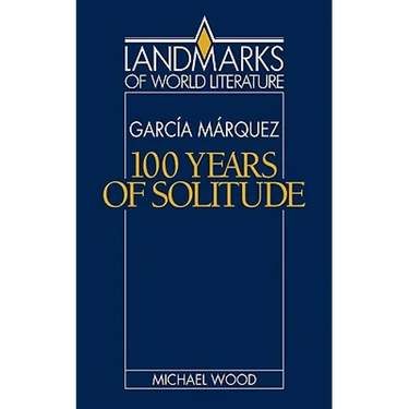 Gabriel Garcia Marquez: One Hundred Years of Solitude