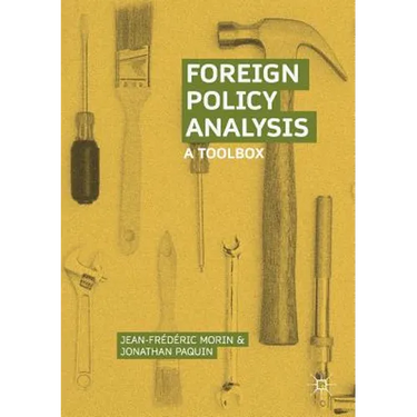 Foreign Policy Analysis: A Toolbox