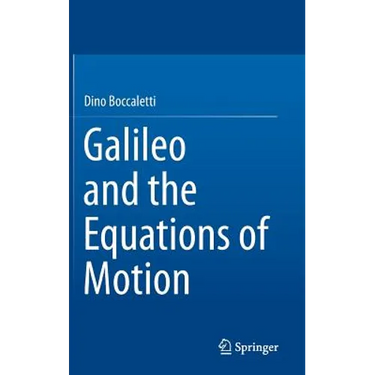 Galileo and the Equations of Motion
