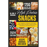 High Protein Snacks: The Complete Cookbook with HighProtein Snack Recipes to Boost Energy, Metabolism and Build Muscles