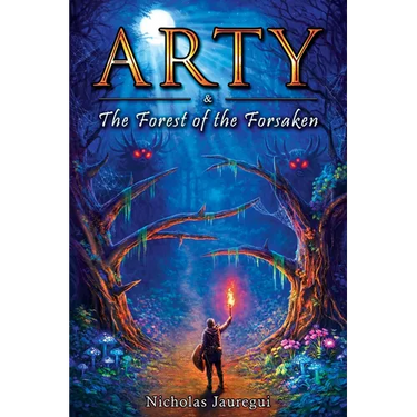 Arty and The Forest of the Forsaken