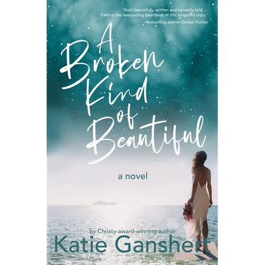 A Broken Kind of Beautiful