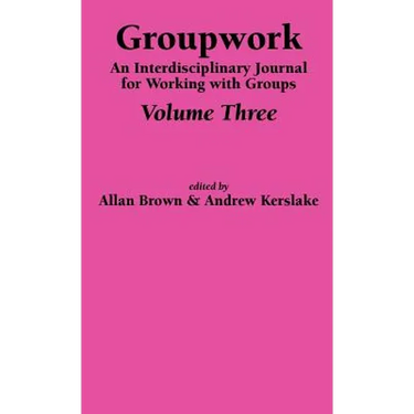 Groupwork Volume Three