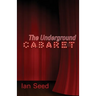 The Underground Cabaret
