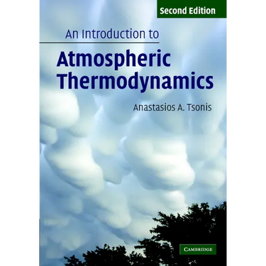 An Introduction to Atmospheric Thermodynamics