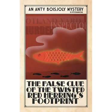 The False Clue of the Twisted Red Herring's Footprint