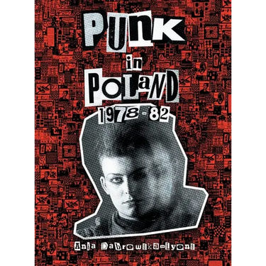 Punk in Poland 1978-82