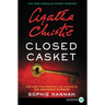 Closed Casket: A New Hercule Poirot Mystery