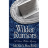 Wilder Rumors