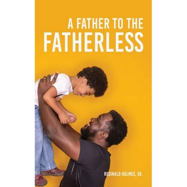 A Father to The Fatherless