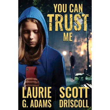 You Can Trust Me