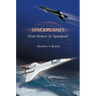 Spaceplanes: From Airport to Spaceport
