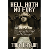 Hell Hath No Fury