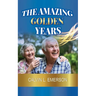 The Amazing Golden Years
