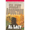 Silent Abduction: Journeys of the Stranger: Two