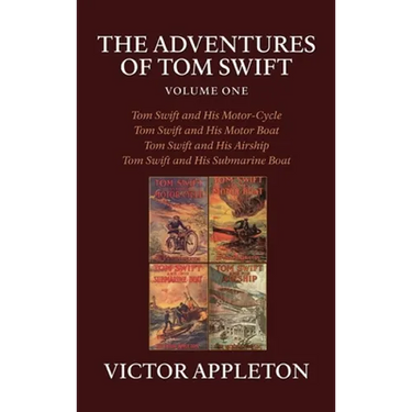 The Adventures of Tom Swift, Volume One