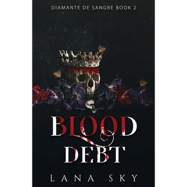 Blood Debt: A Dark Cartel Romance