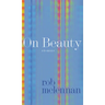 On Beauty: Stories