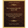 The Commons May, 1897-April, 1898: A Monthly Record Devoted to Aspects of Life and Labor from the Social Settlement Point of View (1898)