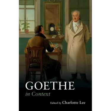 Goethe in Context