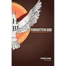 Forgotten God: Reversing Our Tragic Neglect of the Holy Spirit