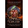Goblins of Lapland: A Dark, Funny & Urban Paranormal Romance Series