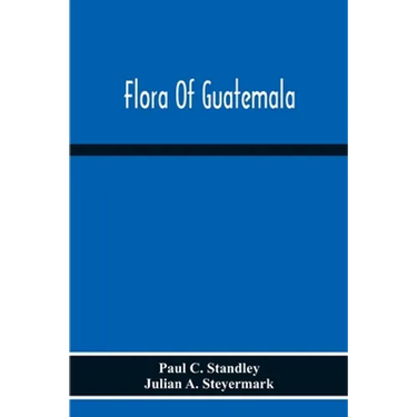 Flora Of Guatemala