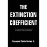 The Extinction Coefficient: The Systematic Feminization of African American Males
