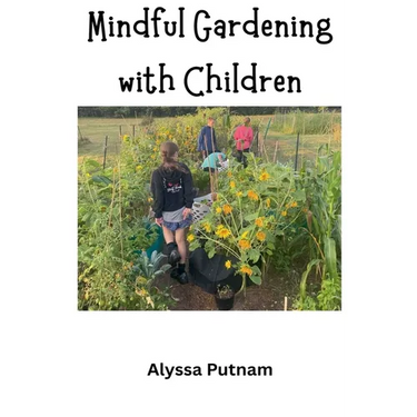 Mindful Gardening with Children