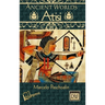 Ancient Worlds: Atisi (b&w hardcover)