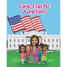 Girls Can Be Anything